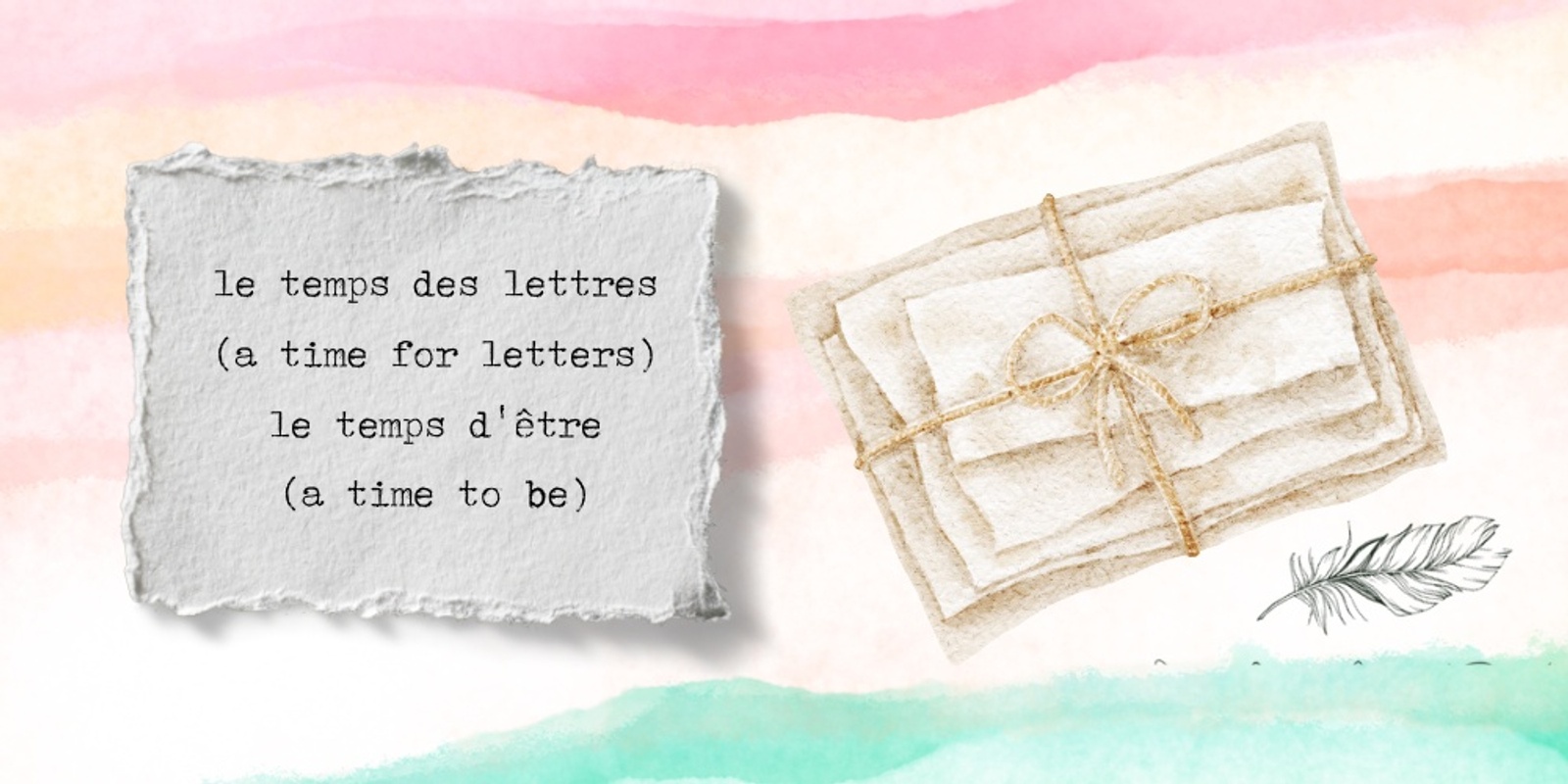 Banner image for Le Temps des Lettres (Letter Time)