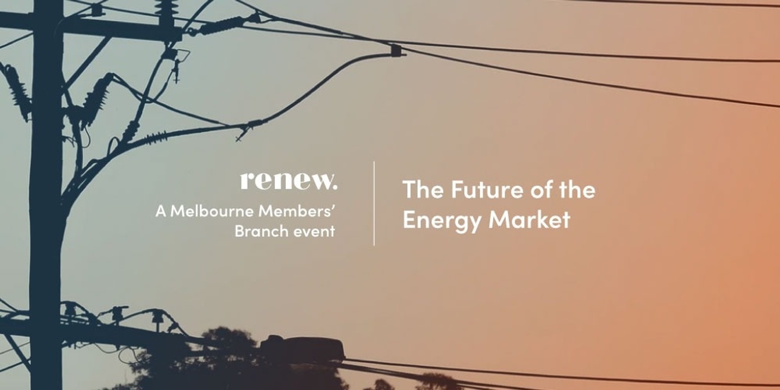 Banner image for Future of the Energy Market