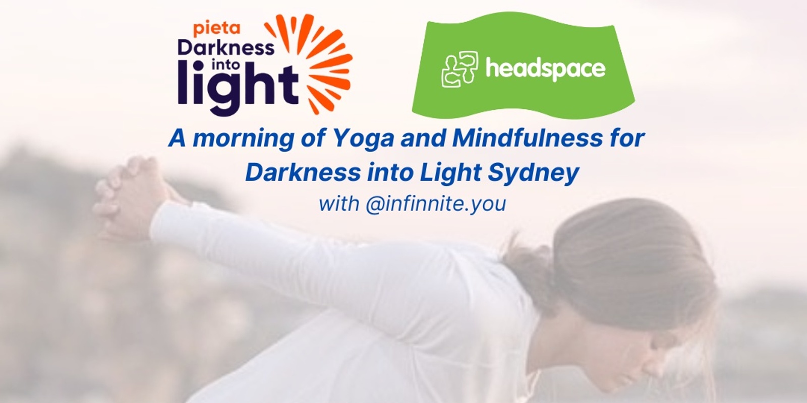Banner image for Darkness into Light Sydney X Yoga and Mindfulness