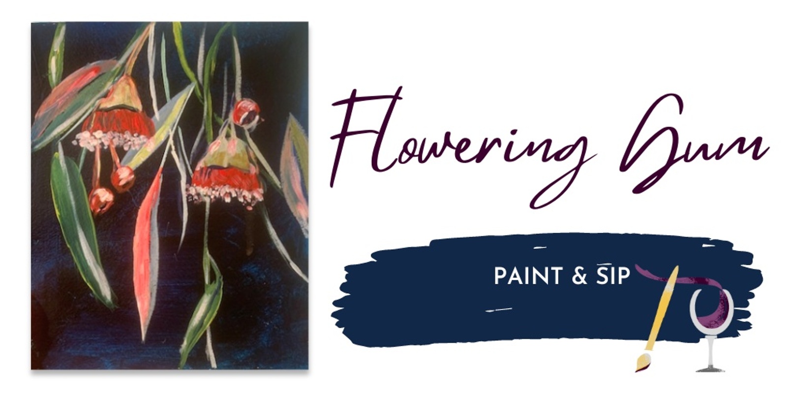 Banner image for Flowering Gum ~ Paint & Sip | Outpour Studio, Berwick