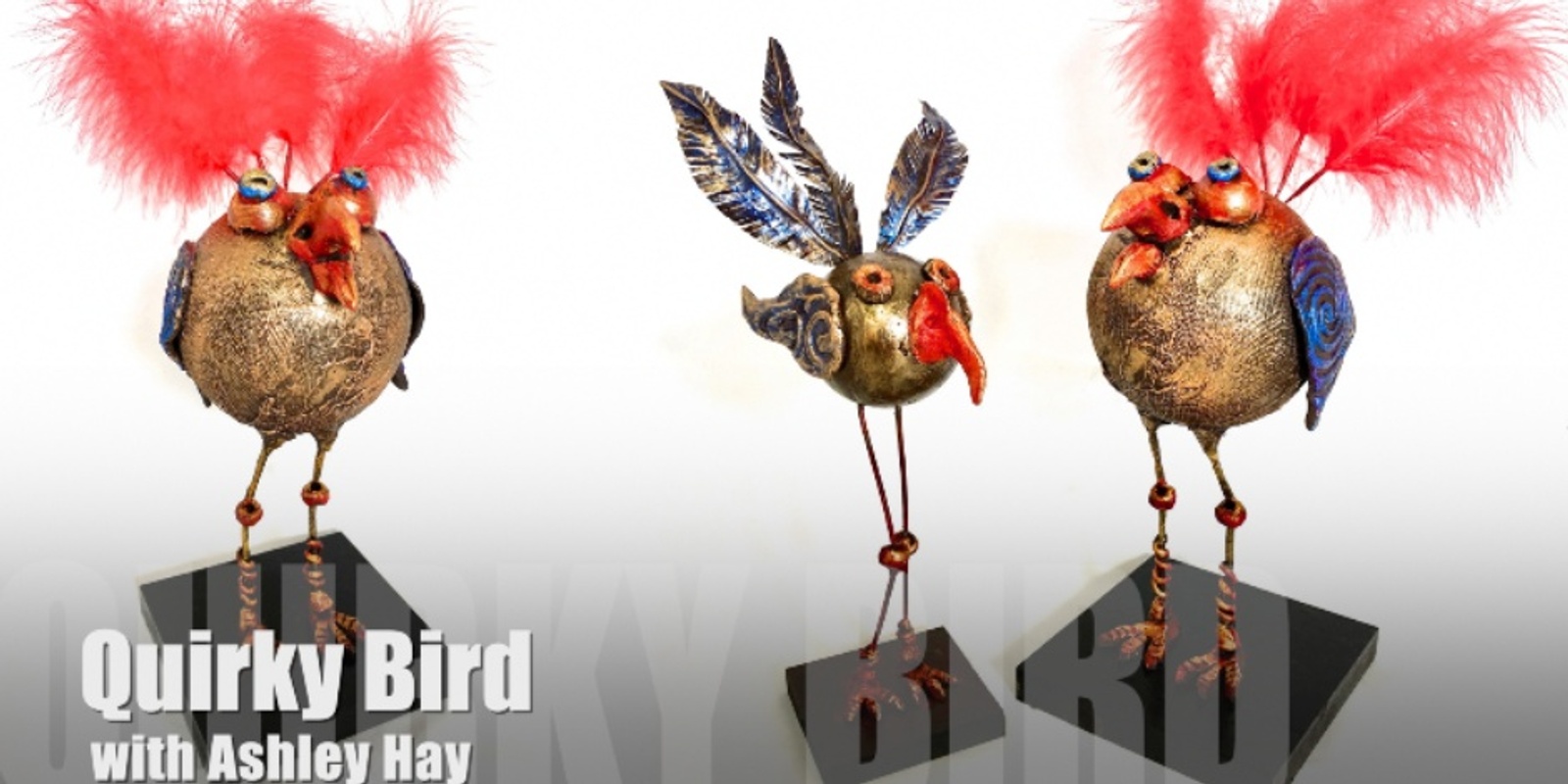 Banner image for FAIR ART FUSION @ THE FIB Quirky Birds (Sculpture) with Ashley Hay