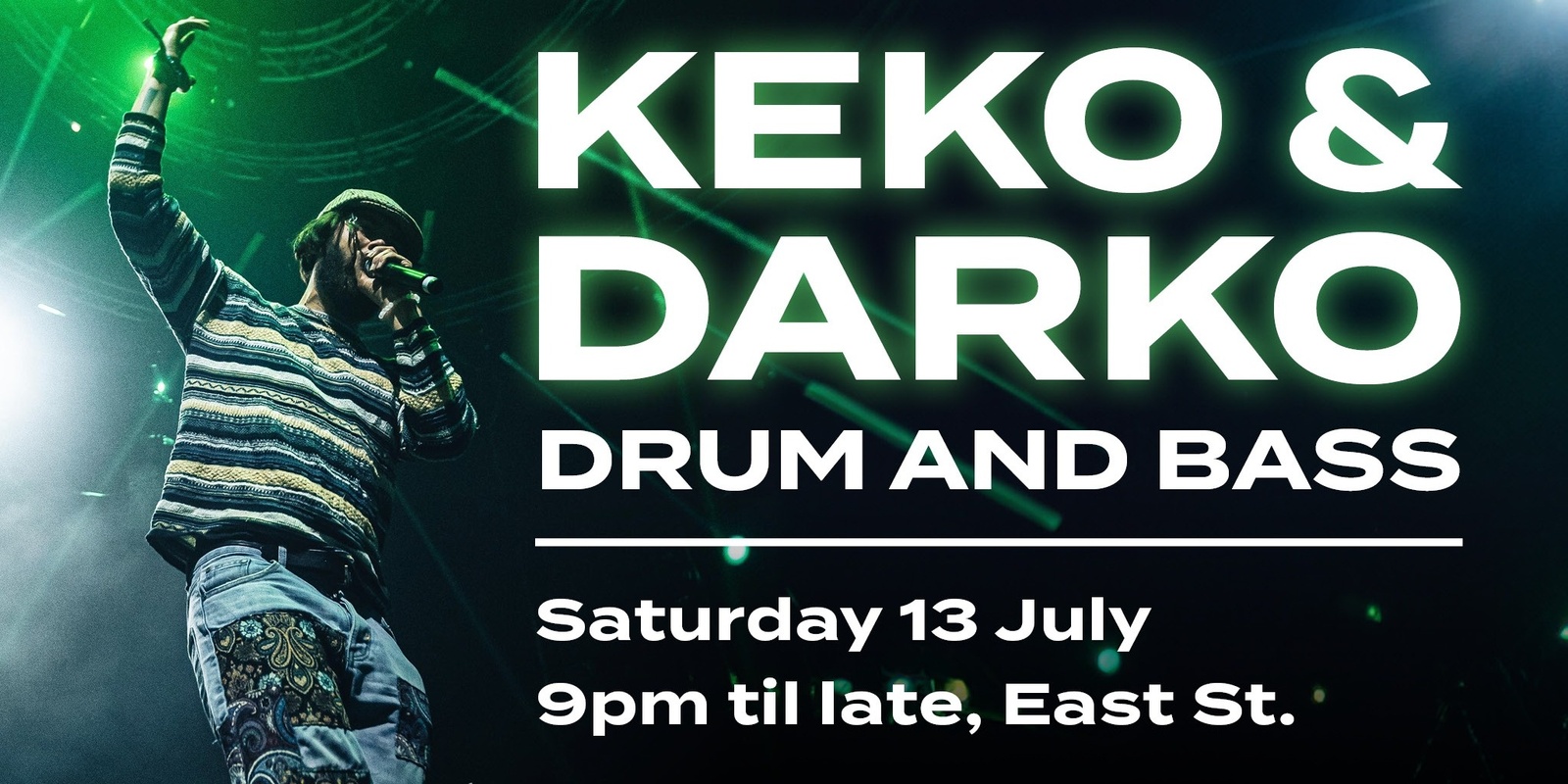 Banner image for East St Presents: Keko & Darko - UK Drum & Bass