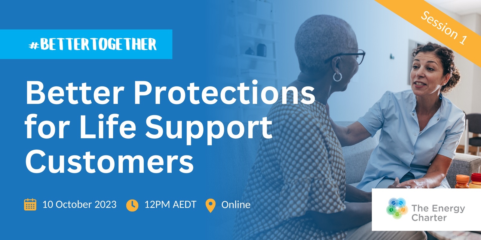 Banner image for Better Protections for Life Support Customers - Session 1