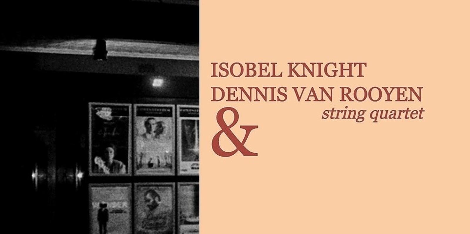 Banner image for isobel knight + dennis van rooyen + quartet