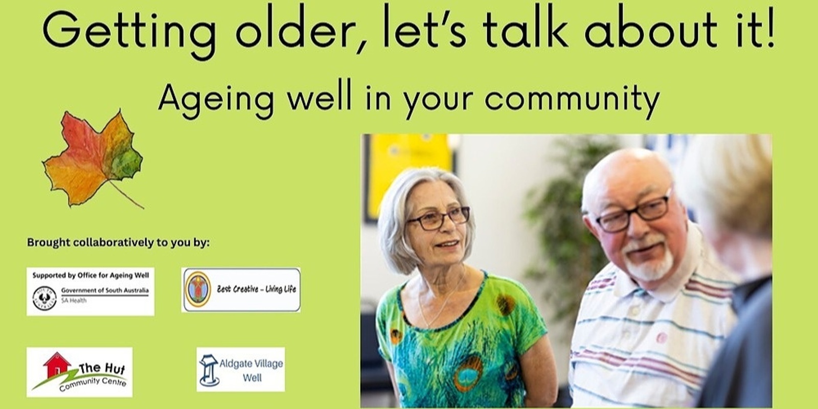 Banner image for Getting Older, Let's Talk About it! A Conversation Series