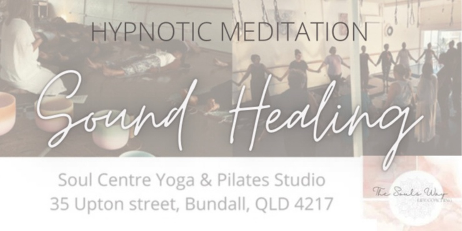 Banner image for Hypnotic Mediation & Sound Healing 