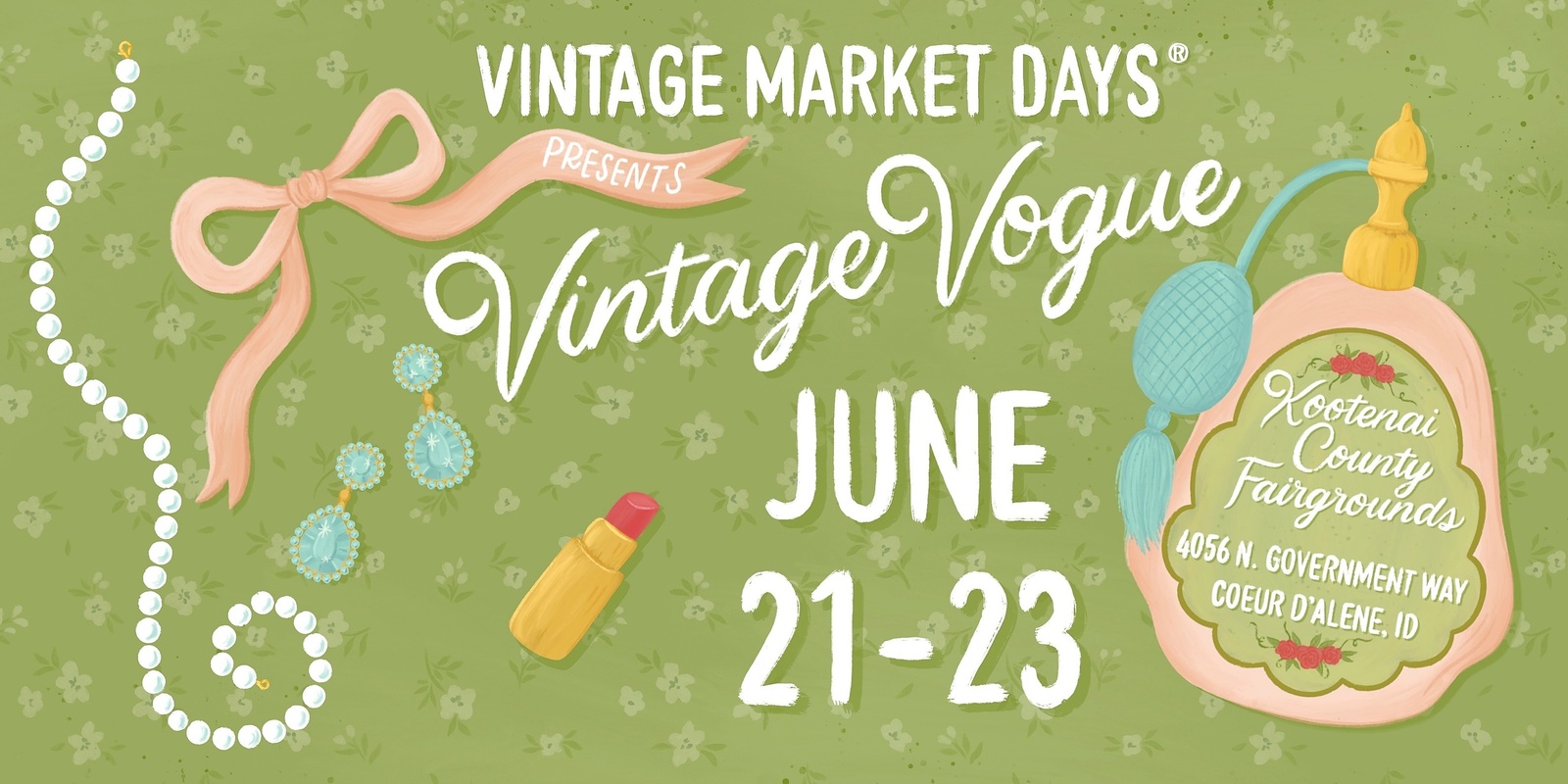 Banner image for Vintage Market Days® North Idaho - "Vintage Vogue"
