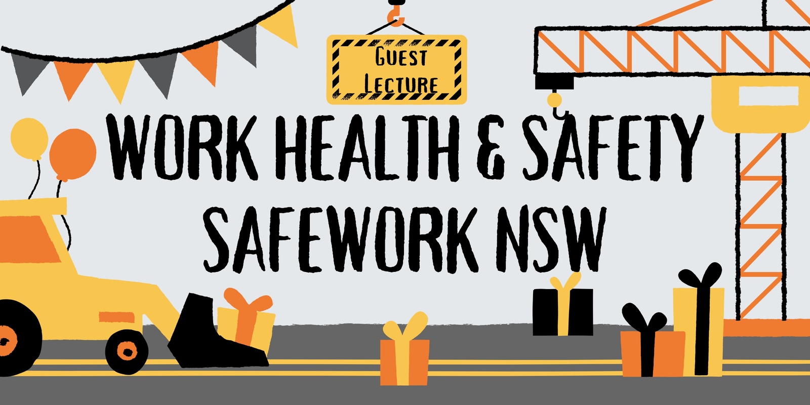 Guest Lecture: Work Health and Safety by SafeWork NSW | Humanitix