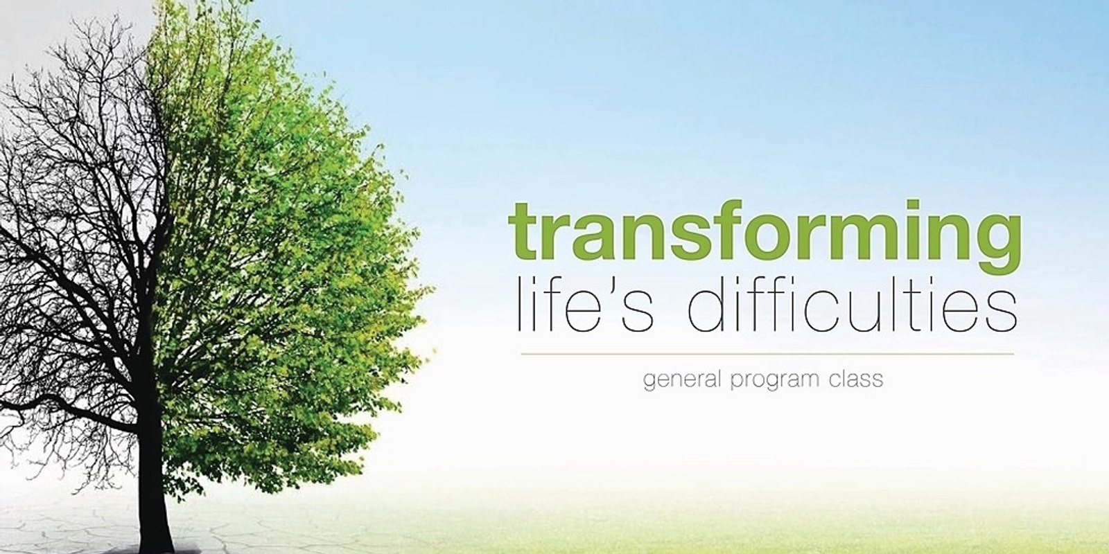Banner image for Online - Transforming Life's Difficulties - Tue 29 Sep - 7pm