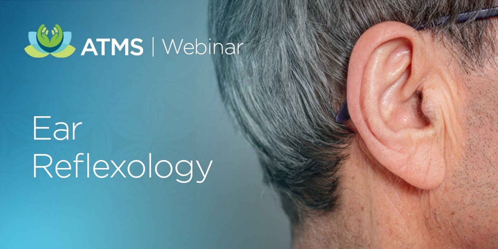 Banner image for Webinar: Ear Reflexology 