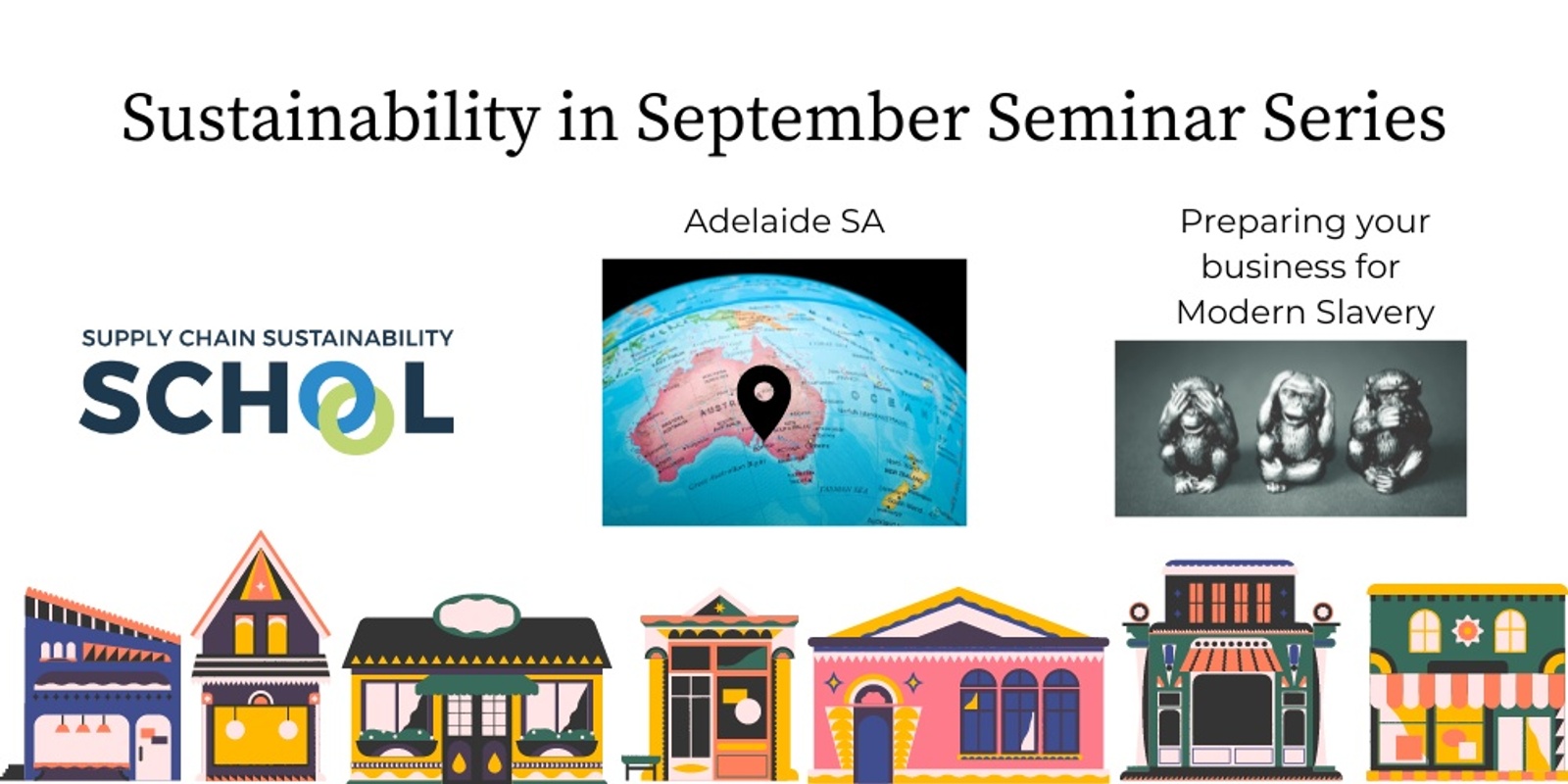 Banner image for Preparing your business for Modern Slavery | ADL | Sustainability in September Seminar Series