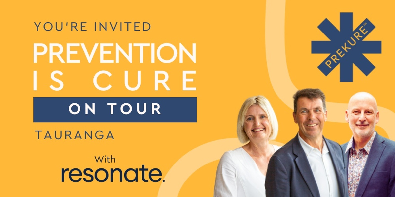 Banner image for Prevention is Cure Tour: Tauranga