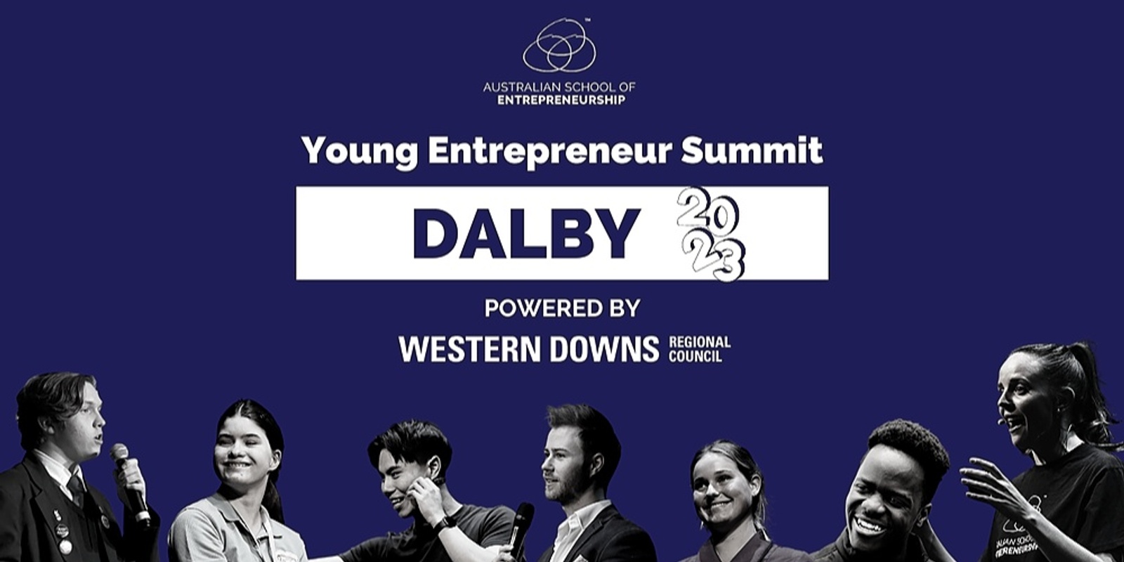 Young Entrepreneur Summit Dalby Powered by Western Downs Regional Council