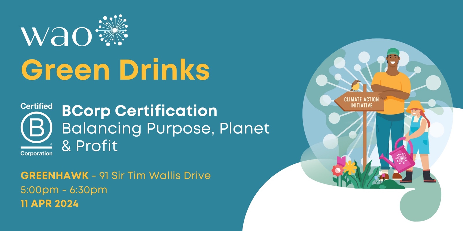 Banner image for Wao Green Drinks: Becoming a B Corp - Balancing Purpose, Planet & Profit