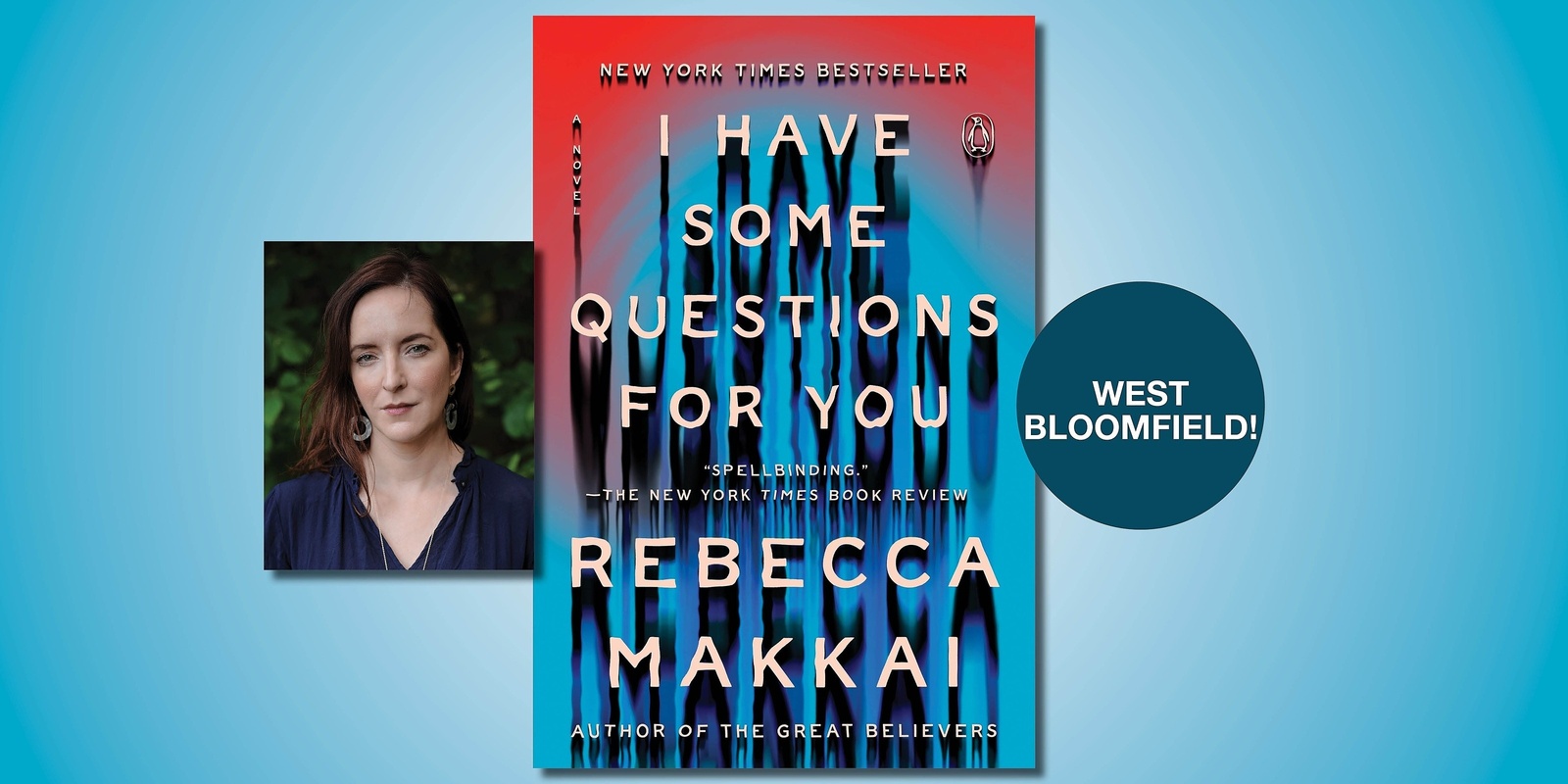 Banner image for I Have Some Questions For You with Rebecca Makkai