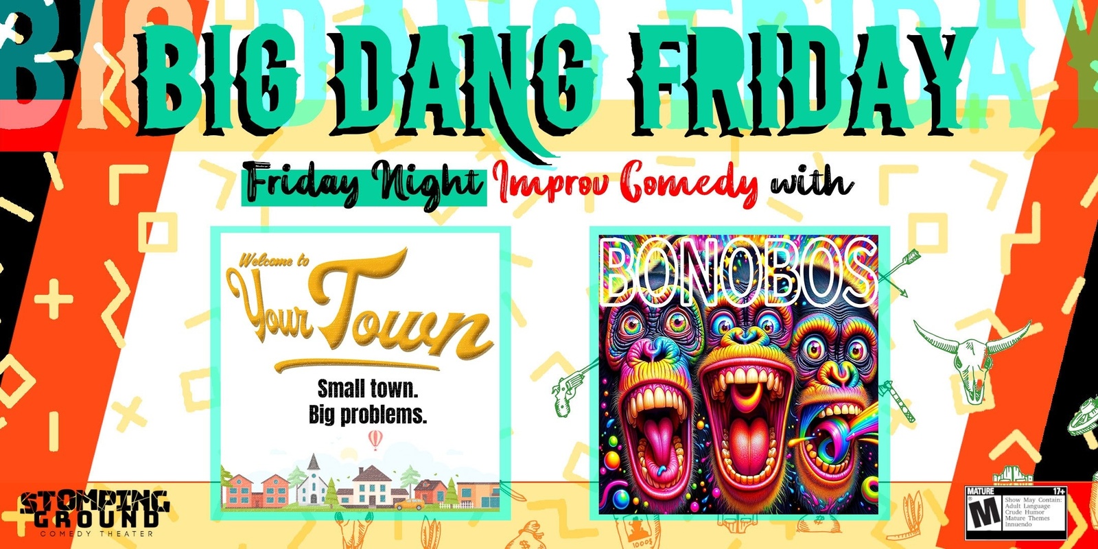 Banner image for Big Dang Friday featuring Welcome to Your Town & BONOBOS