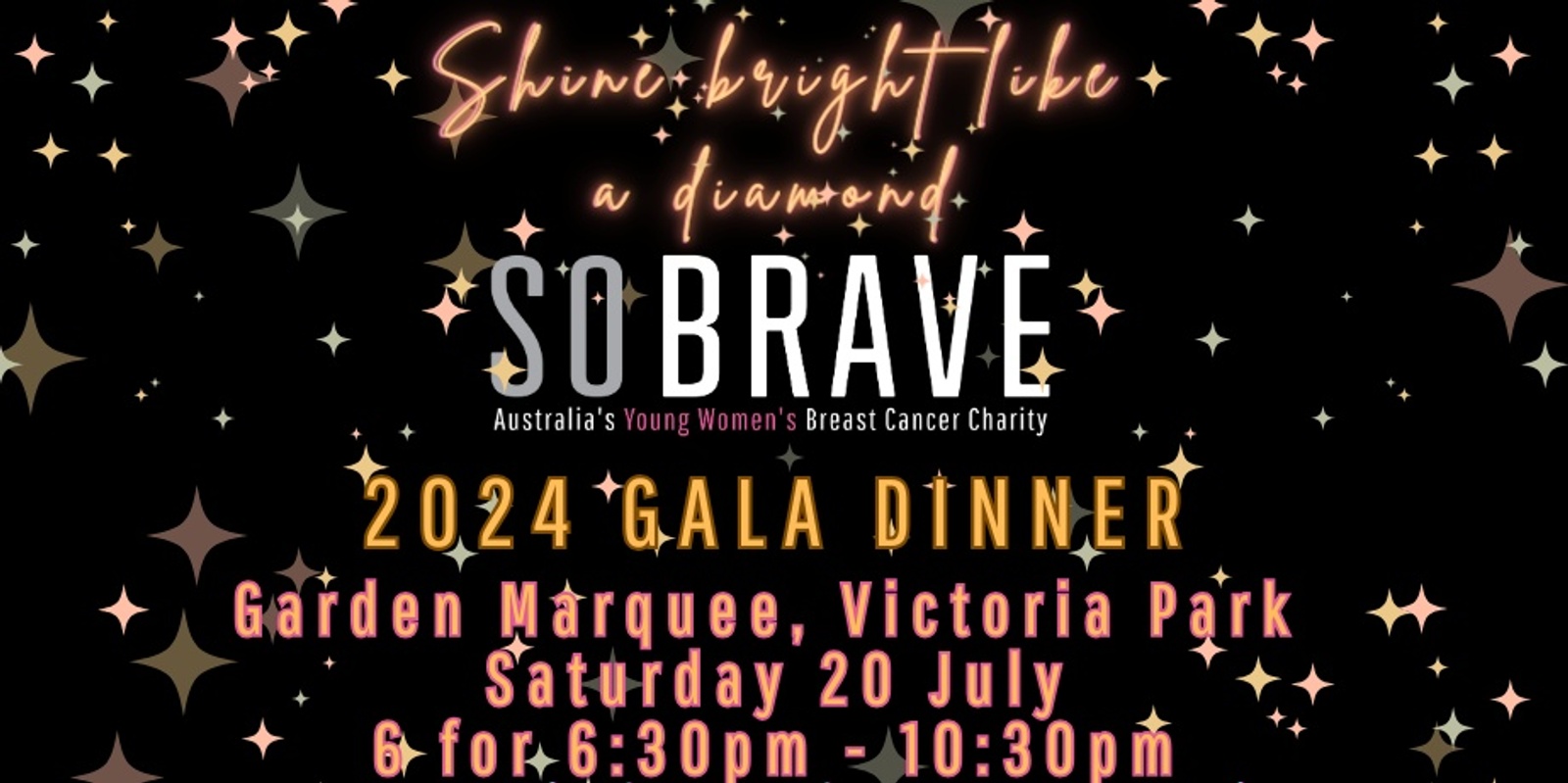 Banner image for So Brave 2024 Shine Bright Like a Diamond Gala Dinner