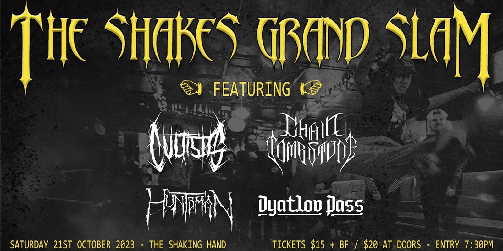 Banner image for VENUE CHANGE - The Shakes Grand Slam