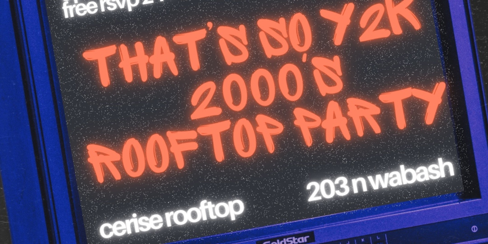 Banner image for THAT'S SO Y2K ROOFTOP PARTY