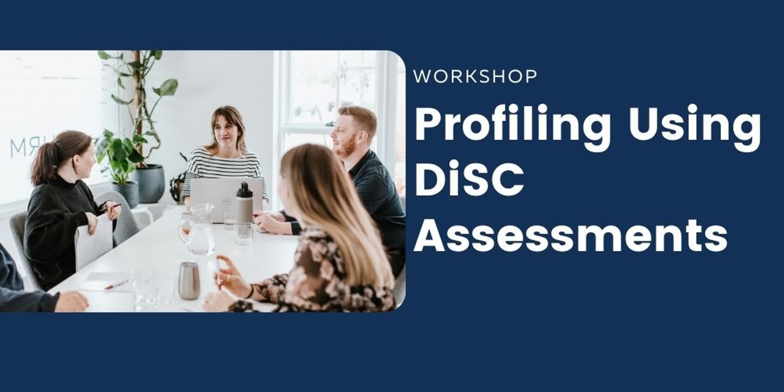 Banner image for Personality Profiling Using DiSC Assessments