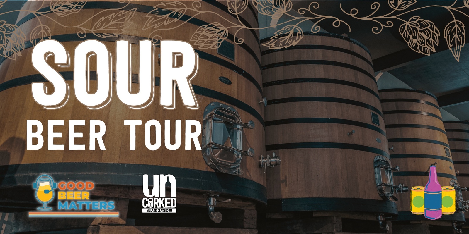 Banner image for Sour Beer Tour at UnCorked Village Classroom