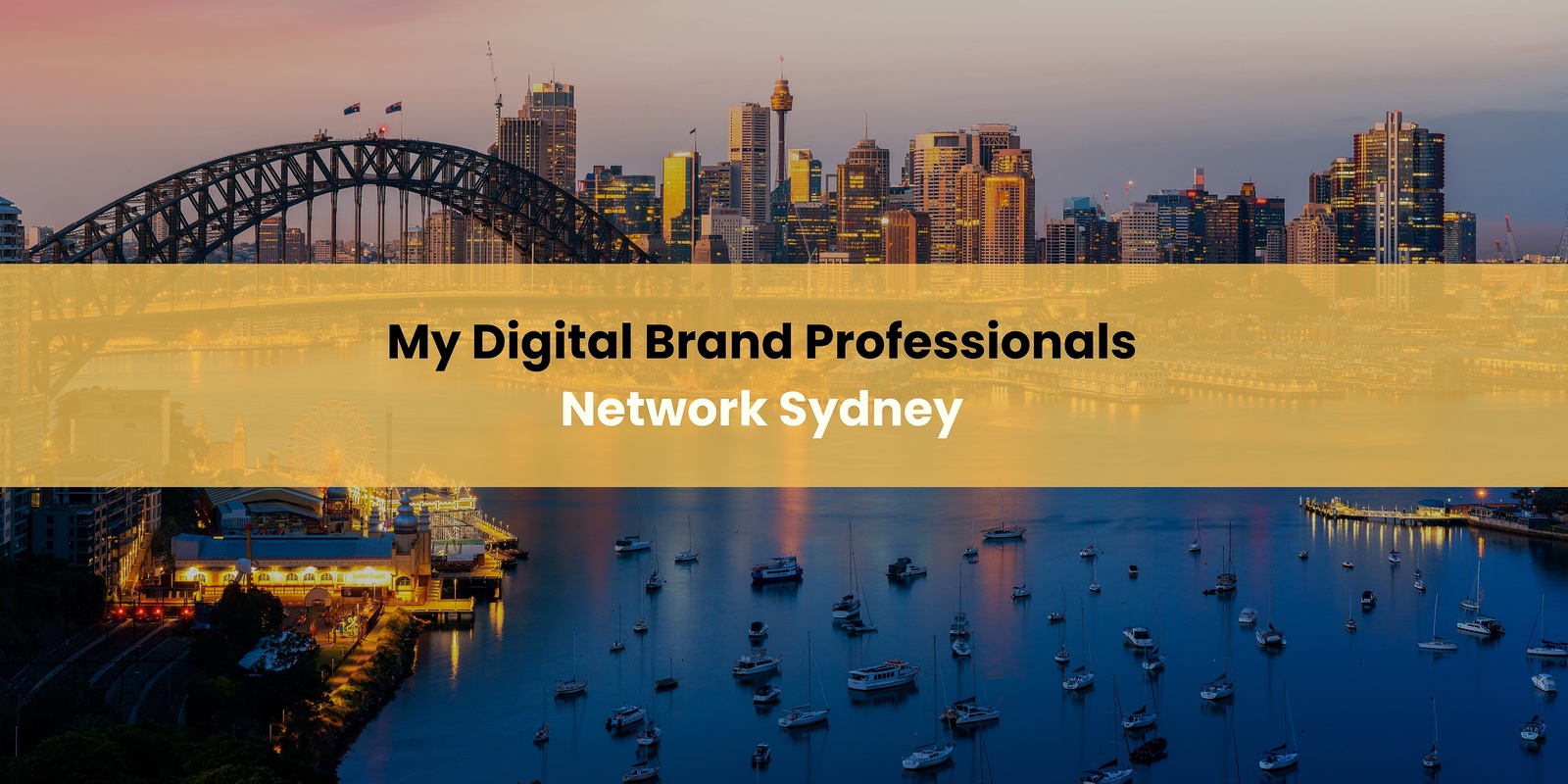 Banner image for My Digital Brand Professionals Network - Face2Face - Meetup - Sydney