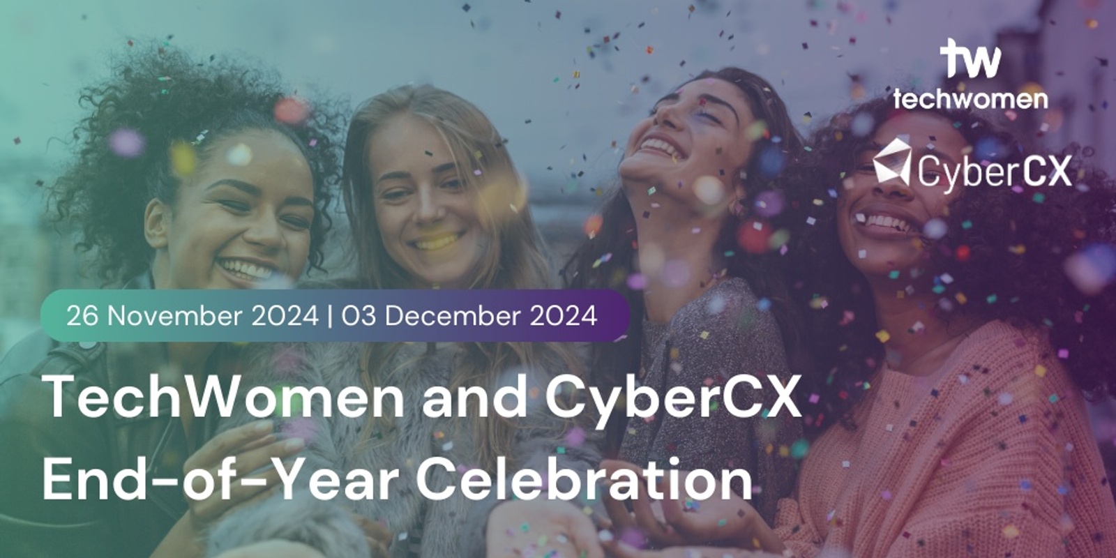 Banner image for TechWomen and CyberCX End-of-Year Celebration - Auckland