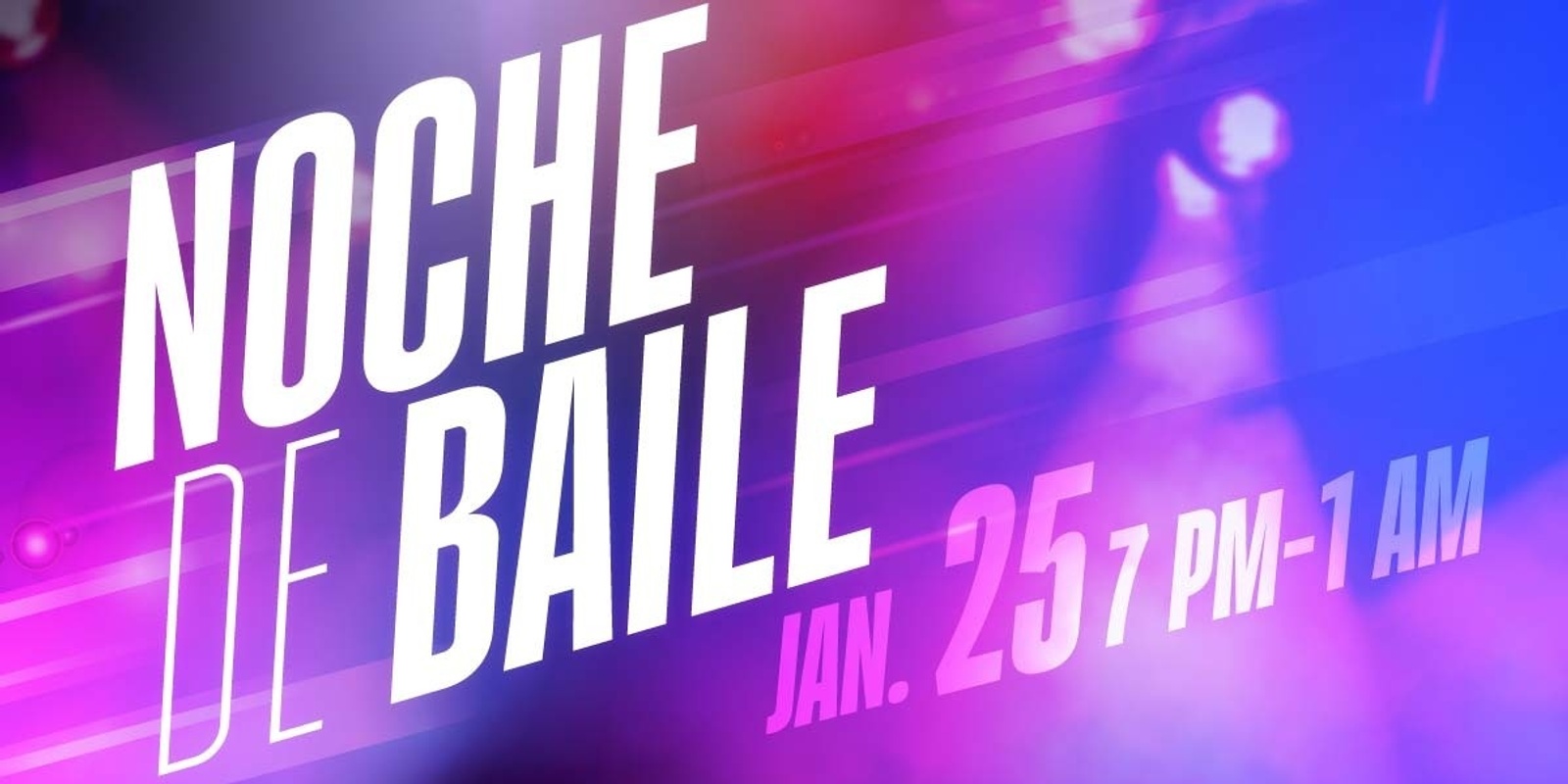 Banner image for Noche De Baile