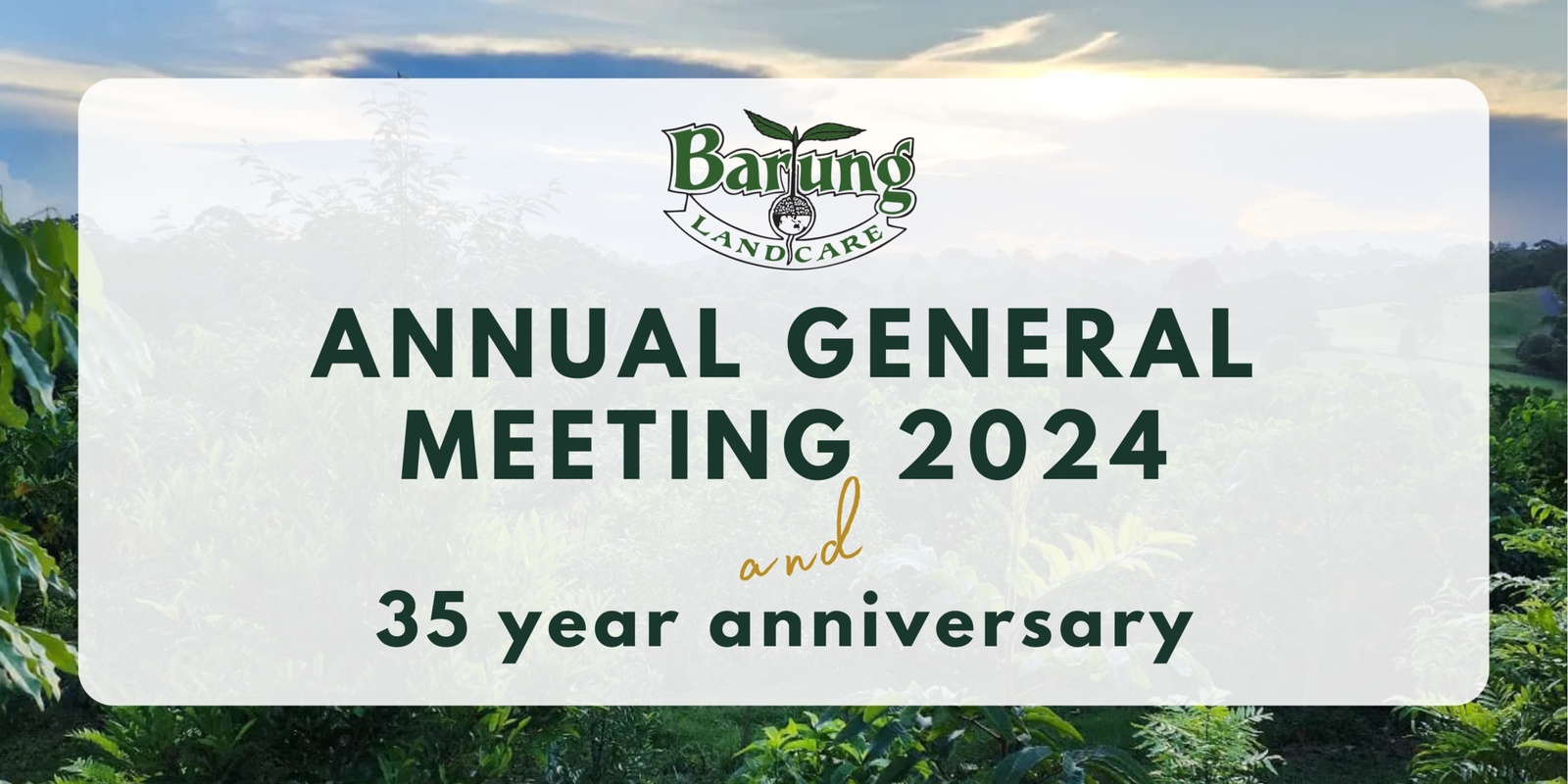 Banner image for Barung Landcare Annual General Meeting 2024 and 35 Year Anniversary