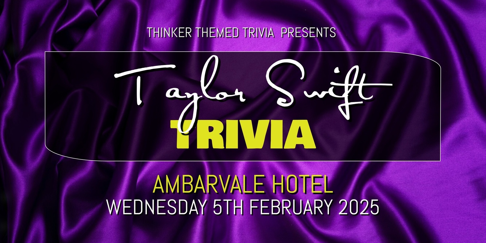 Banner image for Taylor Swift Trivia 2025 - Ambarvale Hotel