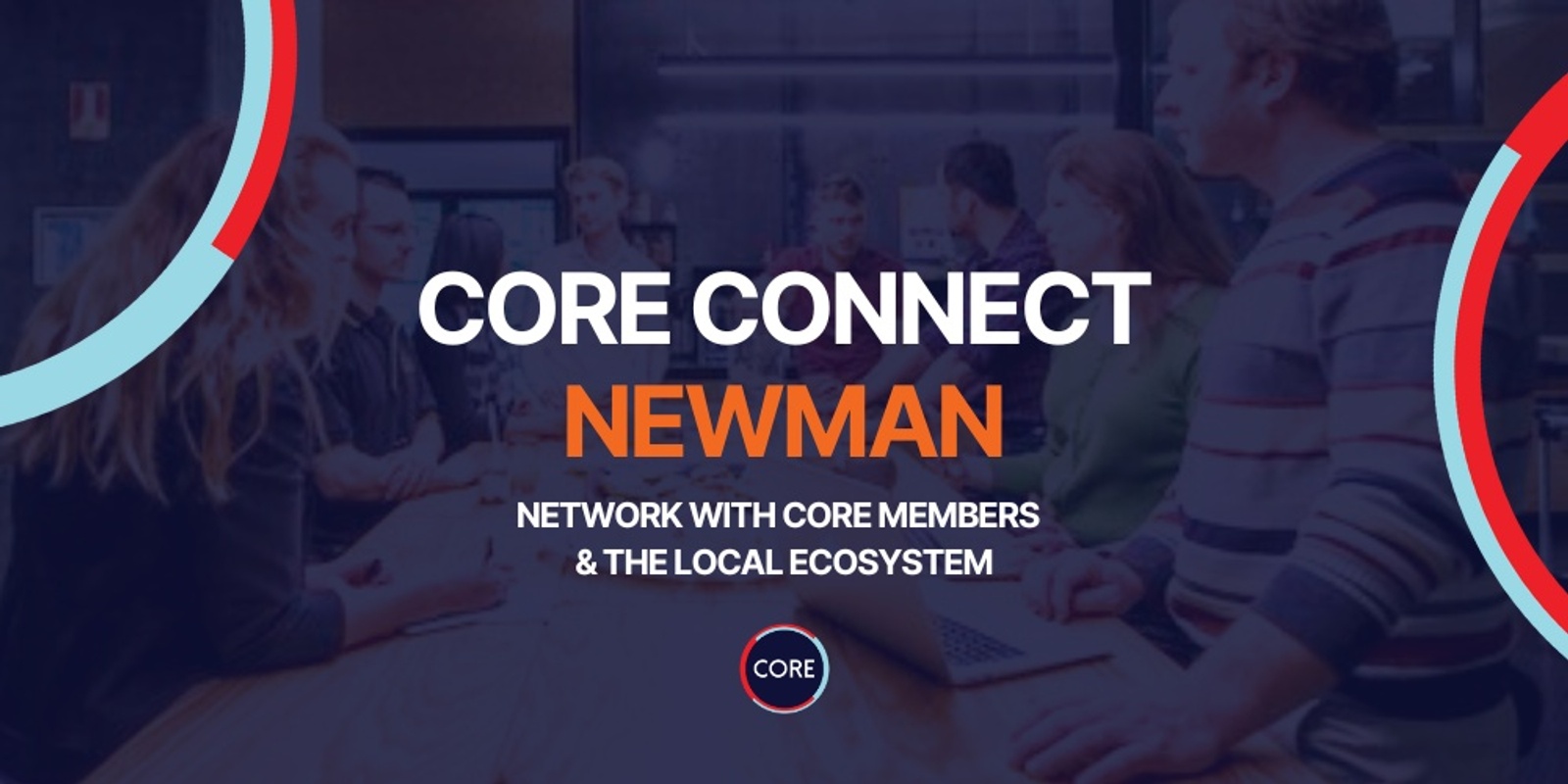 Banner image for CORE Connect Newman