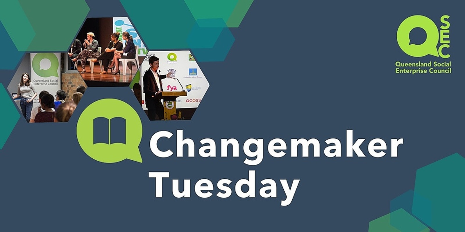 Banner image for QSEC Changemaker Tuesday - August- #QSocEnt