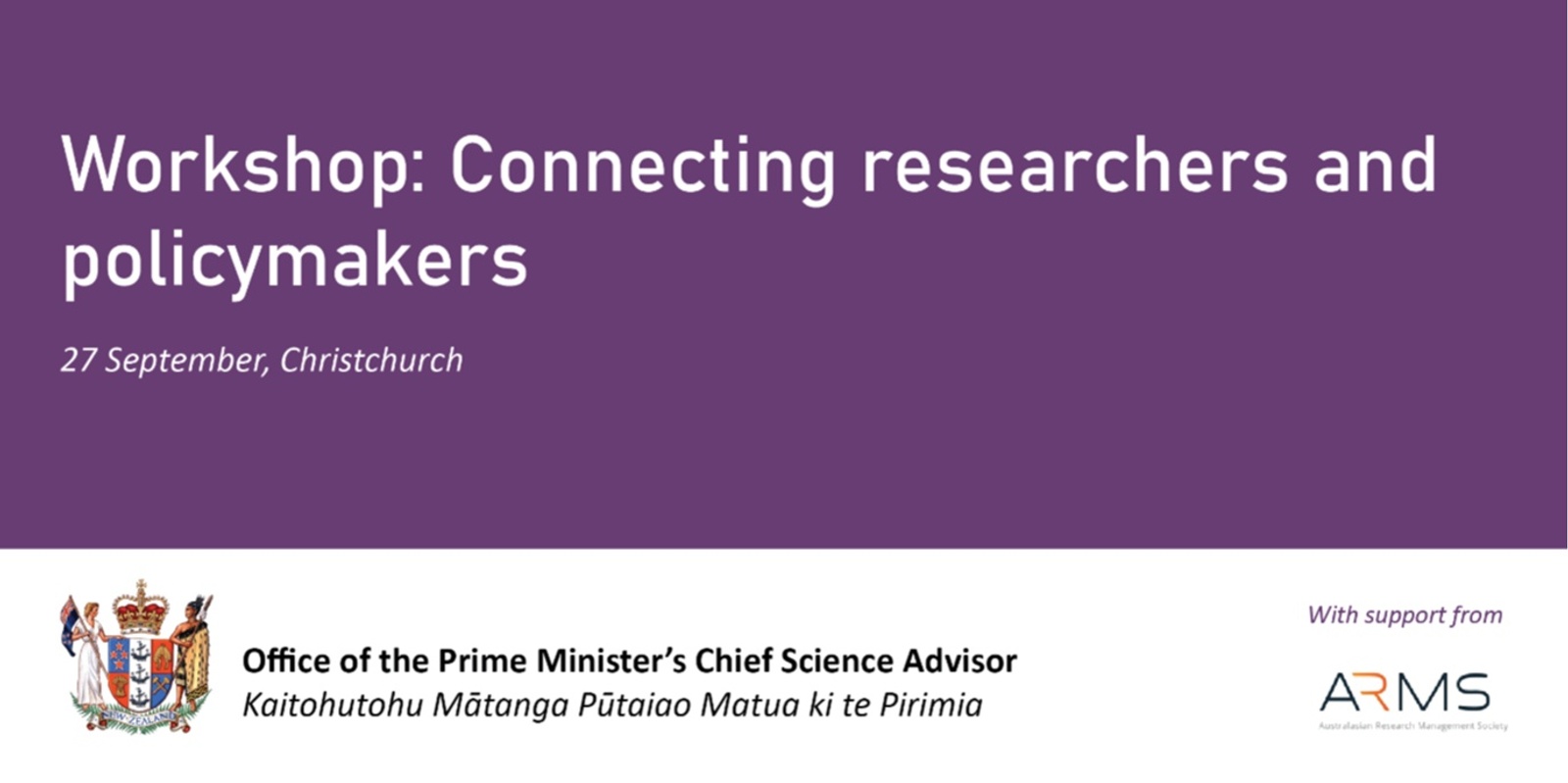 Banner image for Prime Minister's Chief Science Advisor: Building Connections Workshop (Christchurch)