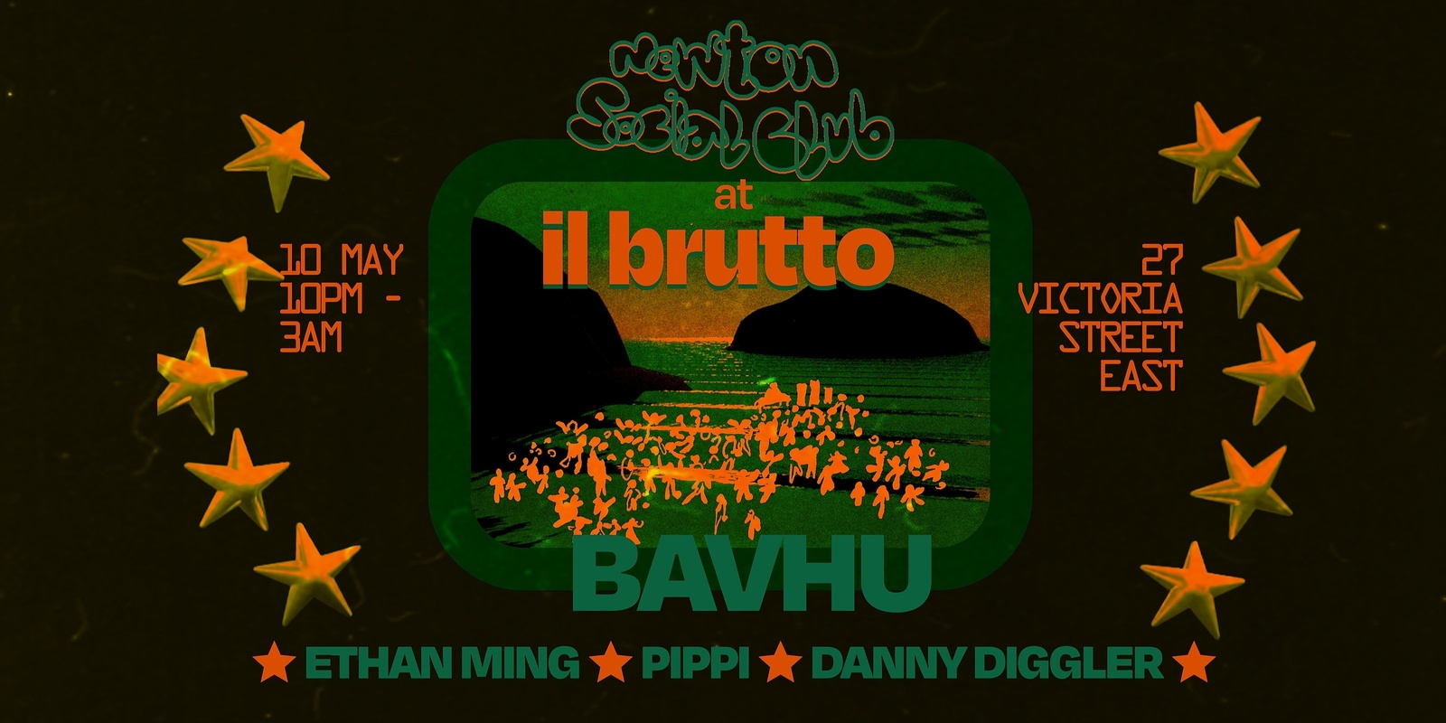 Banner image for Newton Social Club | Bavhu | Il Brutto | 10th May 2024