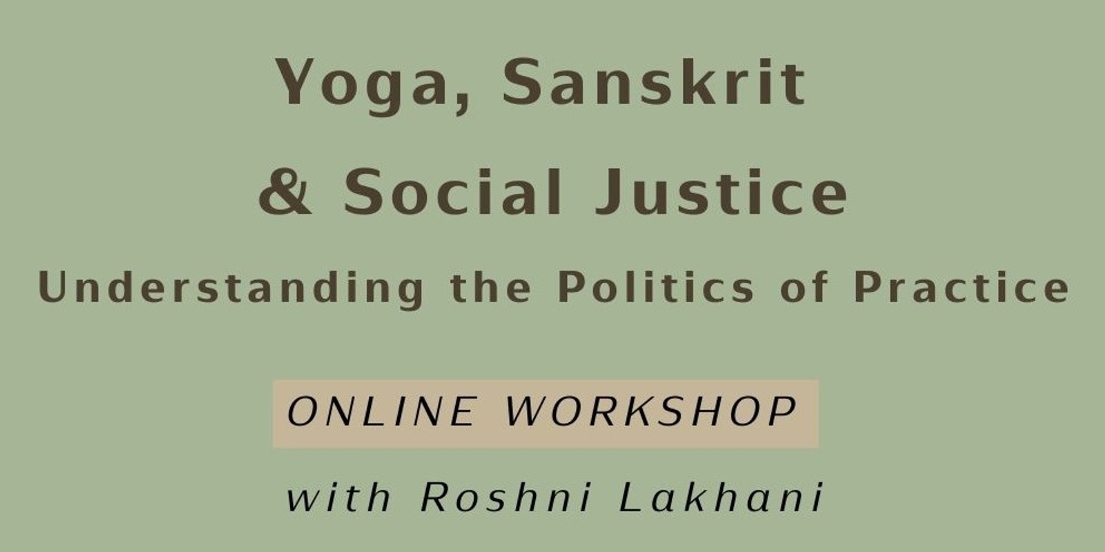 Banner image for Yoga, Sanskrit & Social Justice: Understanding the Politics of Practice