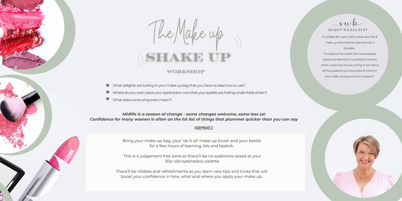 Banner image for  The Make-up Shake up Workshop