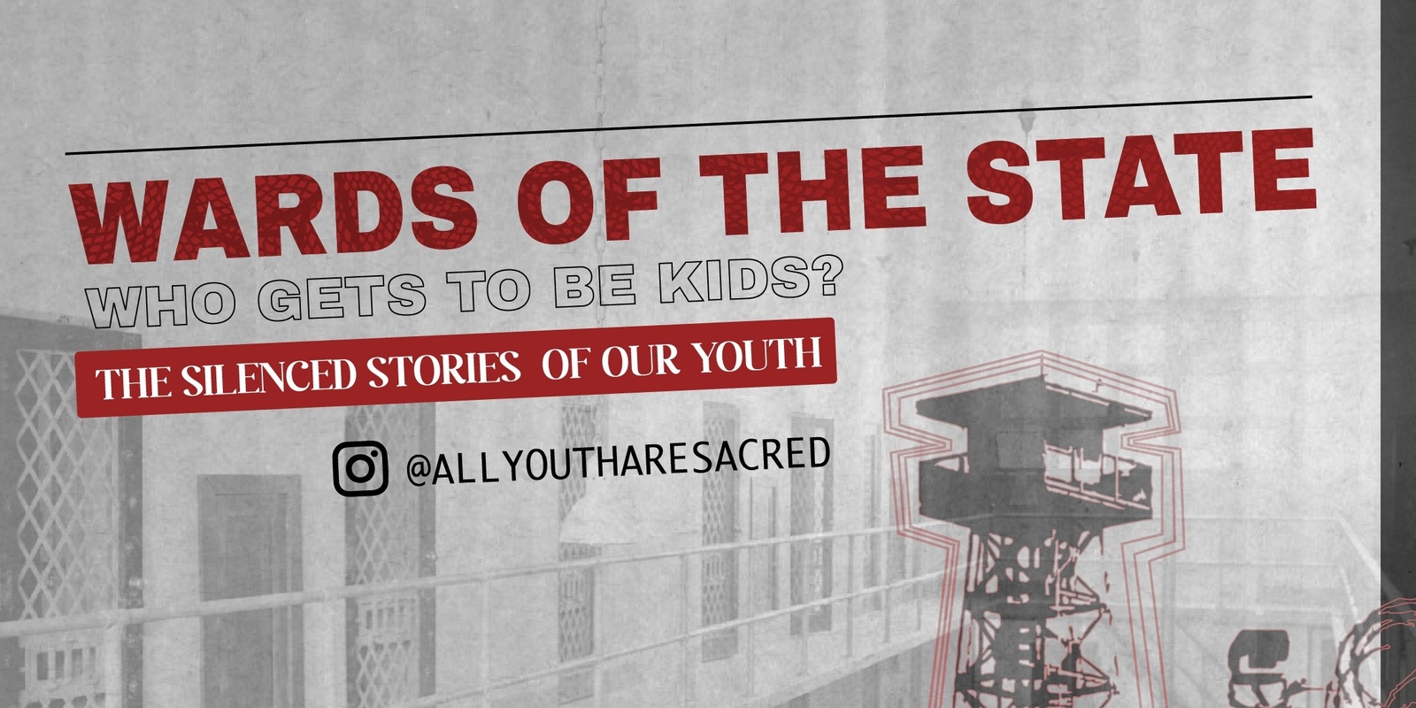 Banner image for Wards of the State: Who Gets to be Kids? The Silenced Stories of our Youth