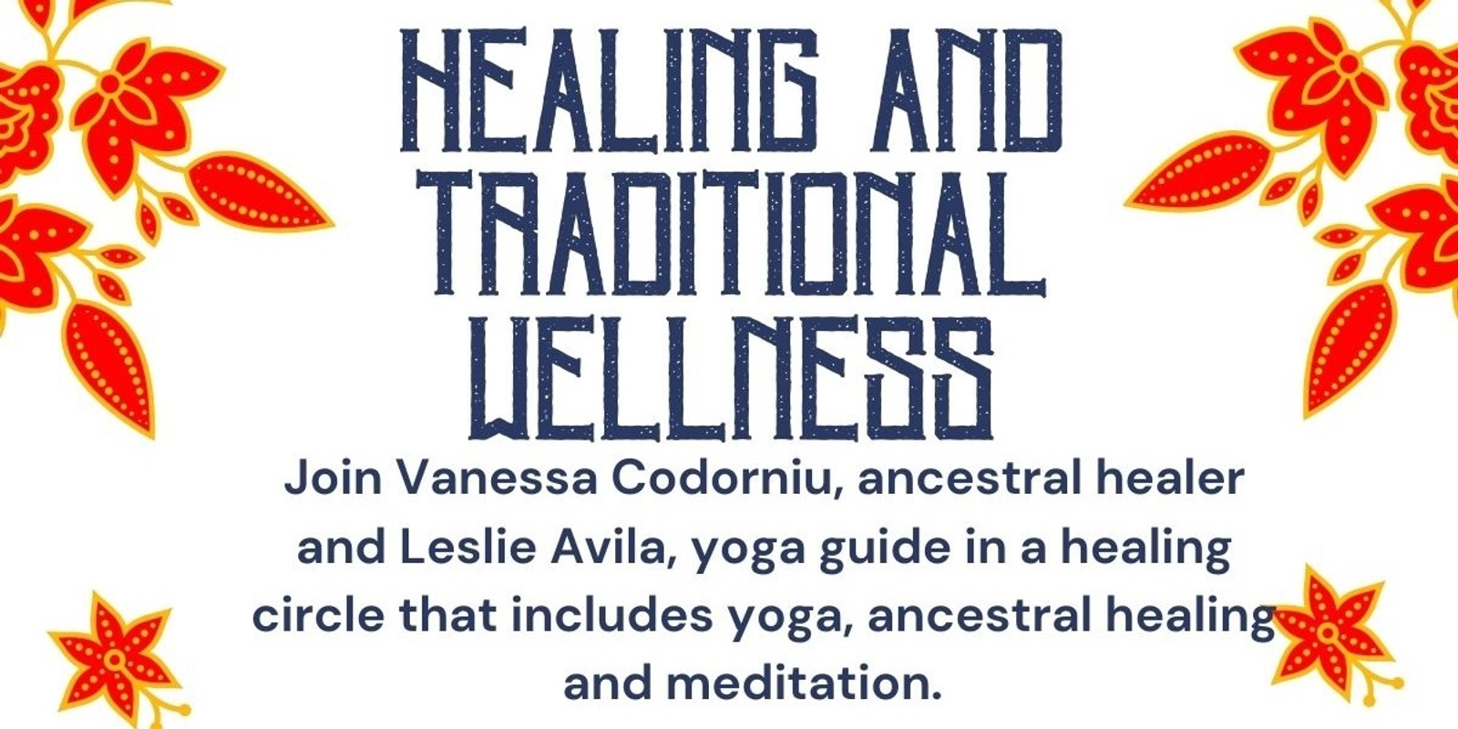 Banner image for Traditional Healing and Wellness