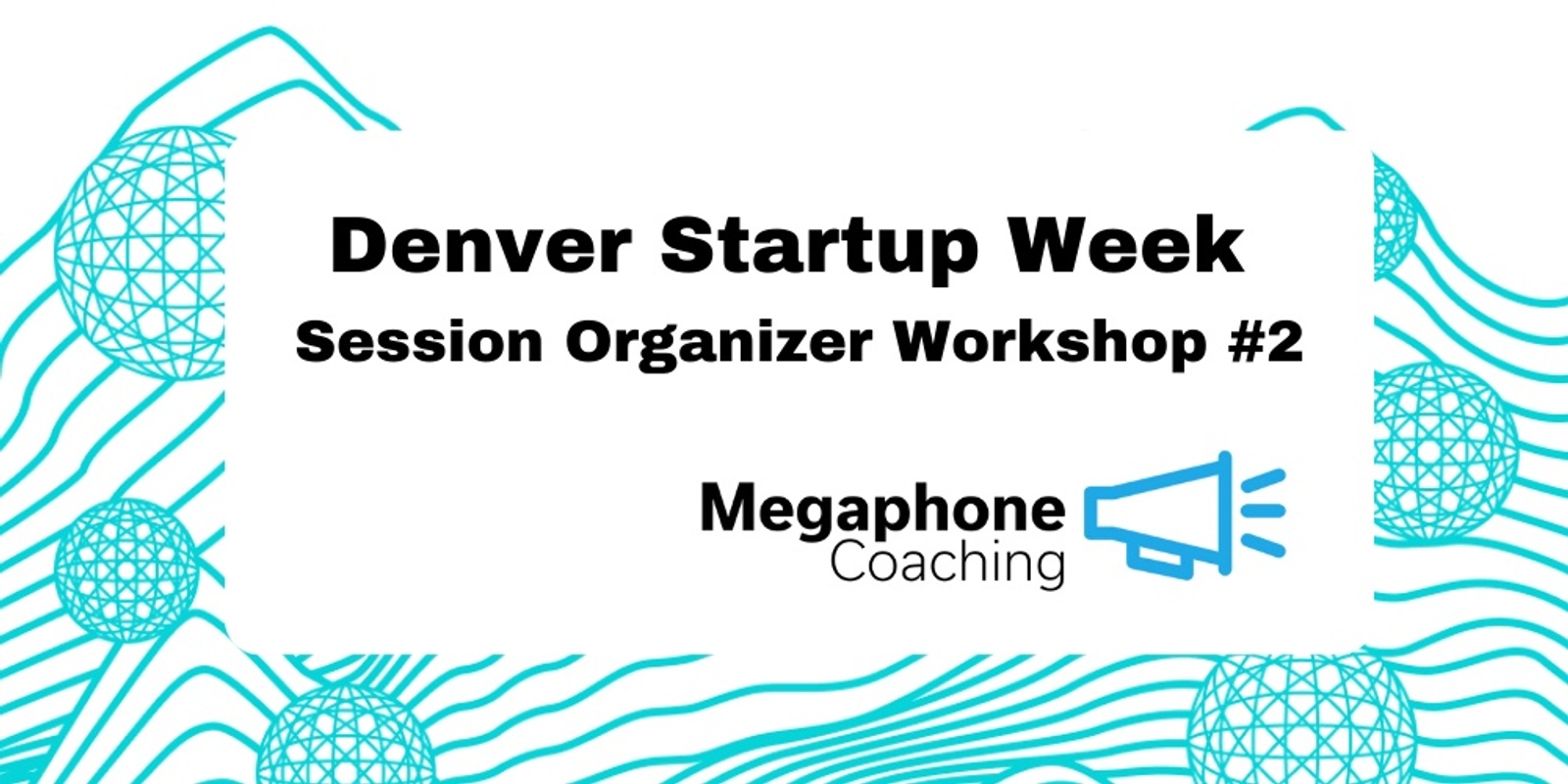 Banner image for Session Organizer Workshop #2