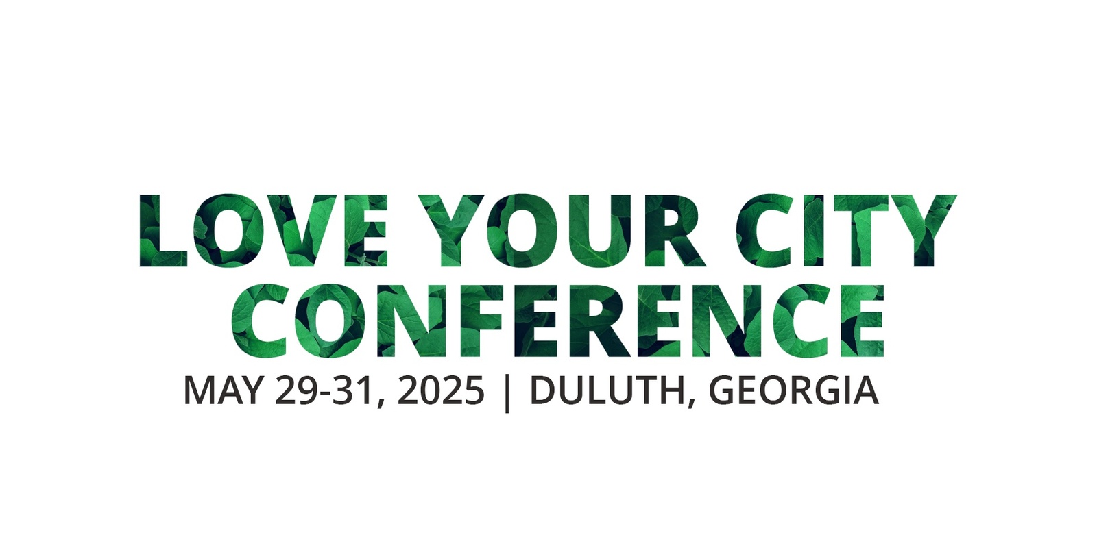 Banner image for Love Your City Conference 2025