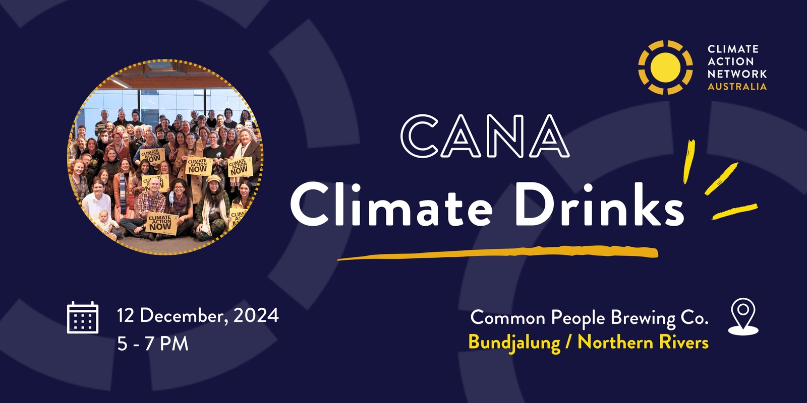 Banner image for CANA Climate Drinks - Northern Rivers/Bundjalung