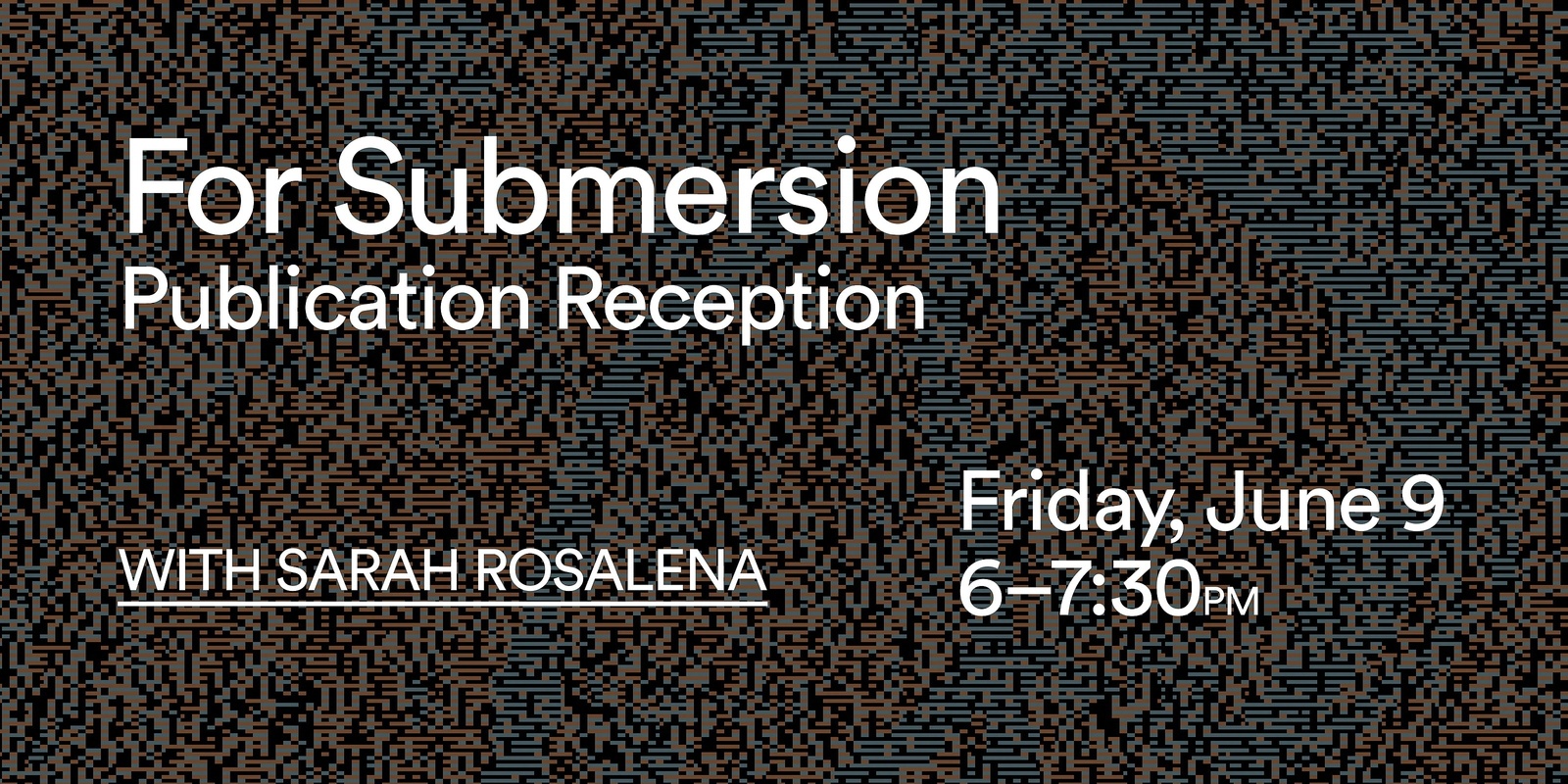 Banner image for 'For Submersion' Publication Reception