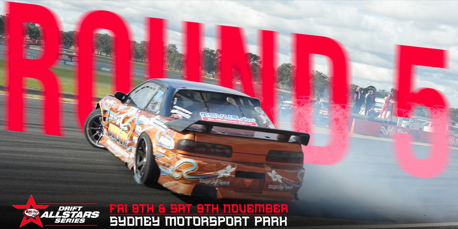 Banner image for ROUND 5 - CHAMPIONSHIP FINAL OF THE HI-TEC OILS DRIFT ALL STARS @ SYDNEY MOTORSPORT PARK, NSW