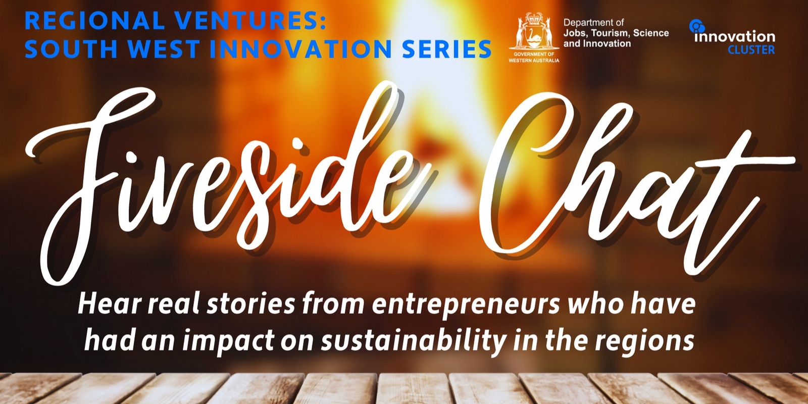 Banner image for REGIONAL VENTURES: SOUTH WEST INNOVATION SERIES: Fireside Chat