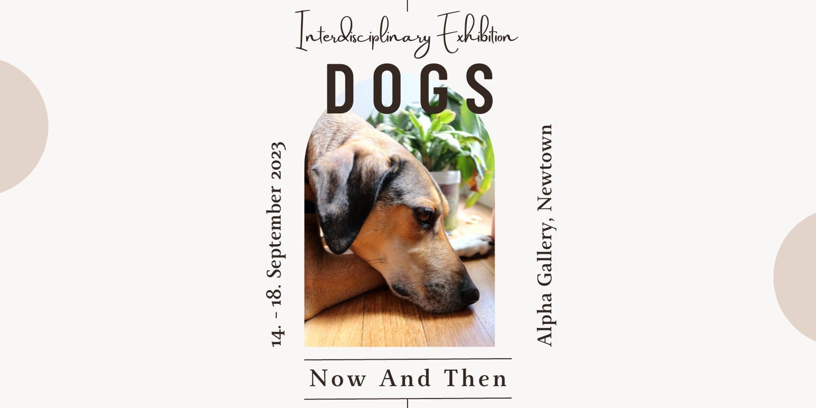 Banner image for Interdisciplinary Exhibition: DOGS - Now and Then @Alpha Gallery Newtown