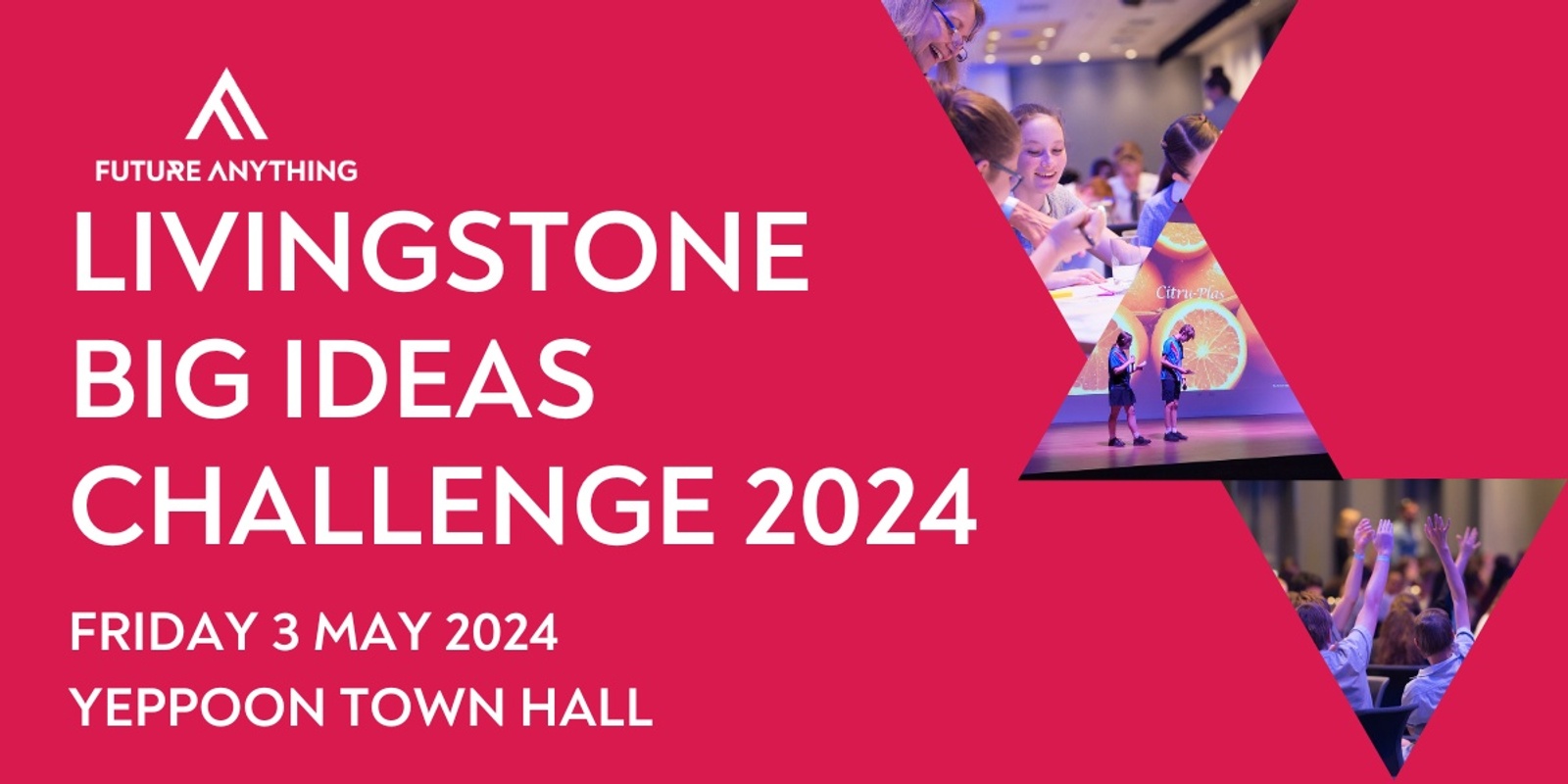 Banner image for Livingstone Big Ideas Challenge 2024