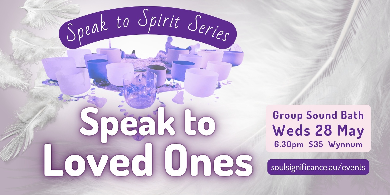 Banner image for Speak to Loved Ones - Speak to Spirit Series Sound Journey 