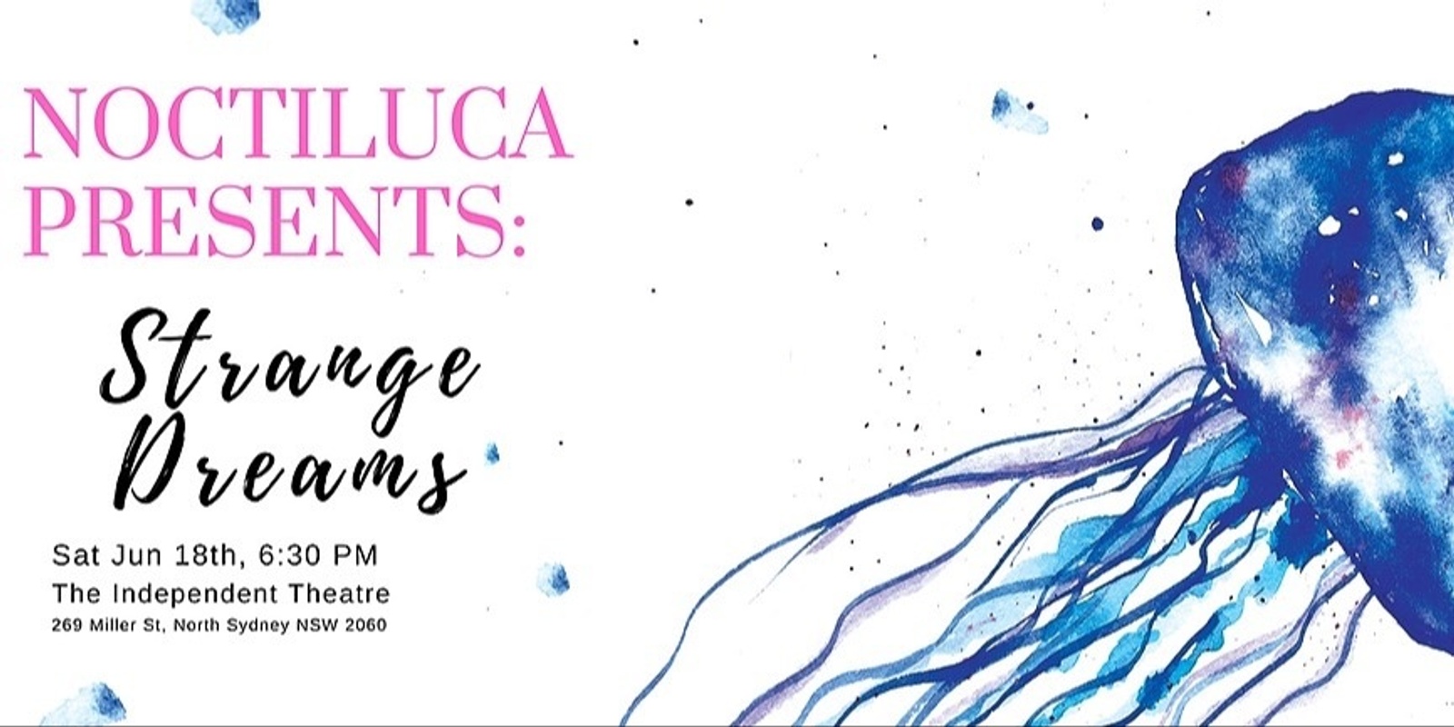 Banner image for Noctiluca Presents: Strange Dreams