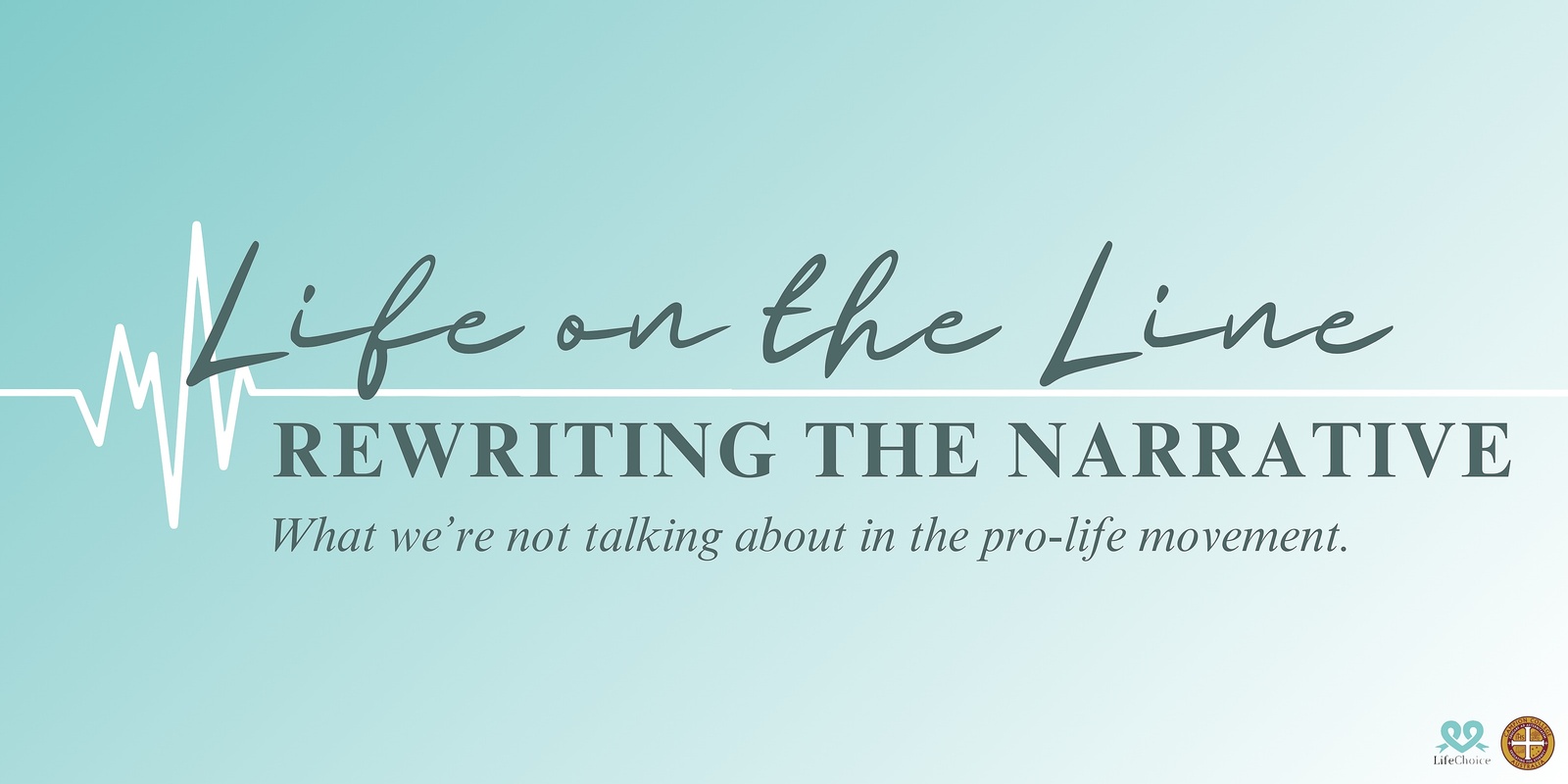 Banner image for Life on the Line conference