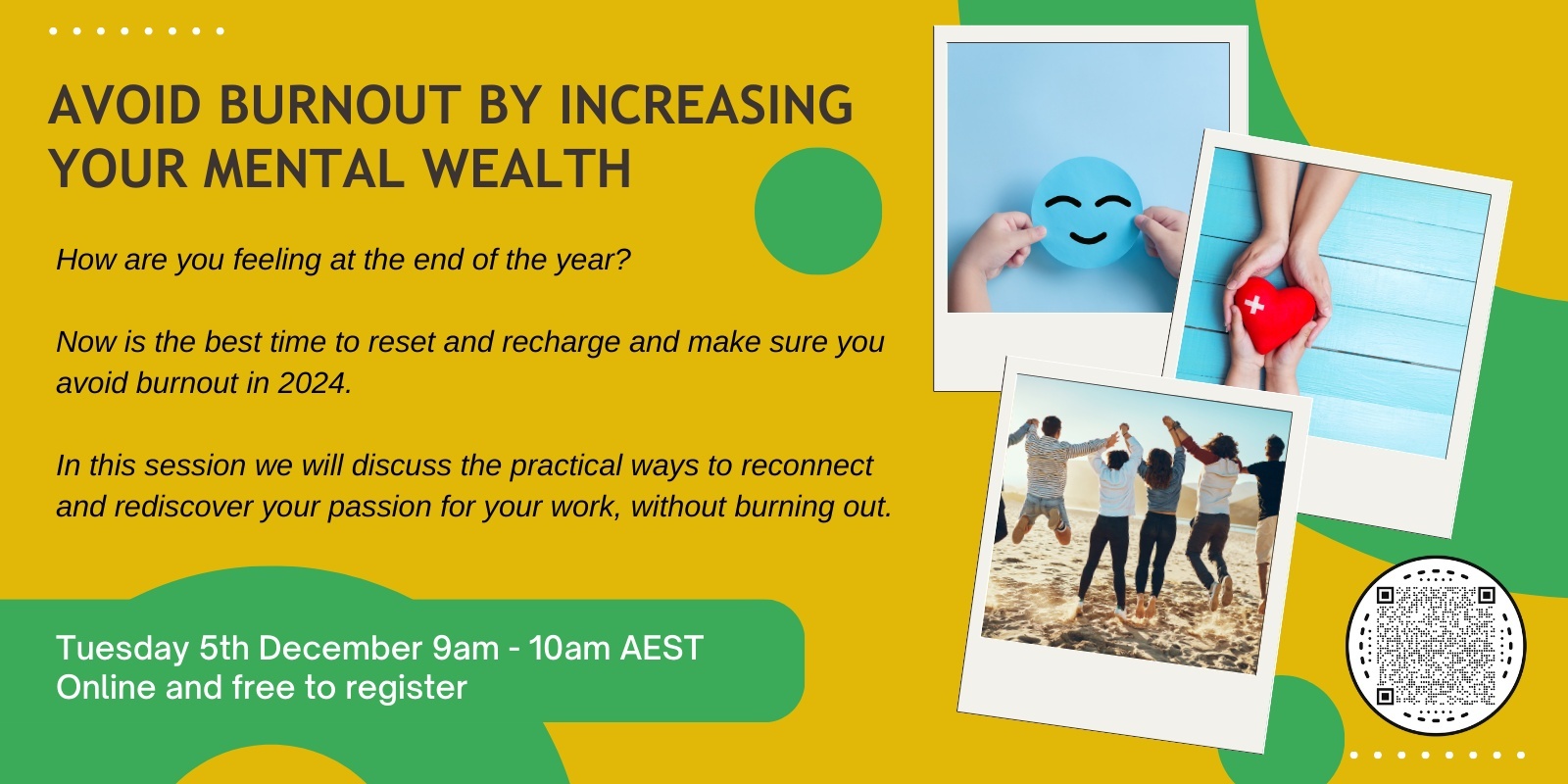 Banner image for Avoid burnout by increasing your mental wealth   #acpns #qsocent